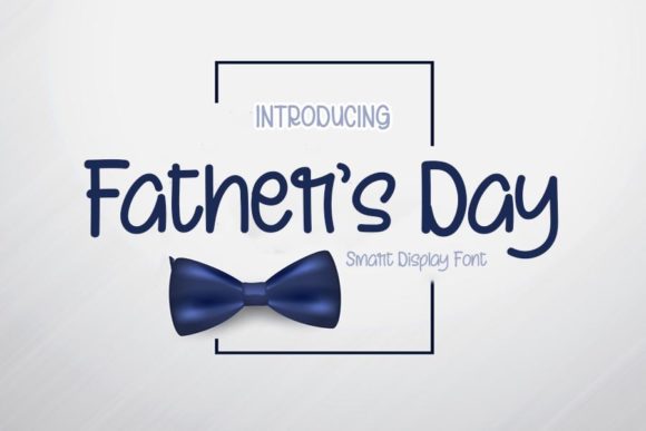 Father s Day Font for Editorial Design