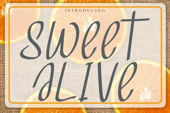 Sweet Alive: A Whimsical Script Handwritten Font for Editorial Design