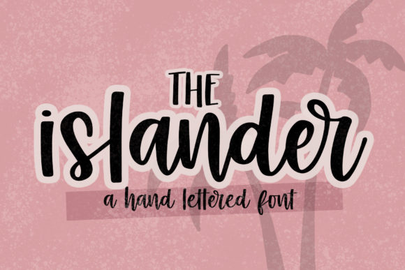 The Islander Font for Modern Digital Branding