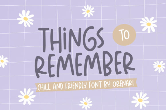 Things to Remember: A Handwritten Font for Branding